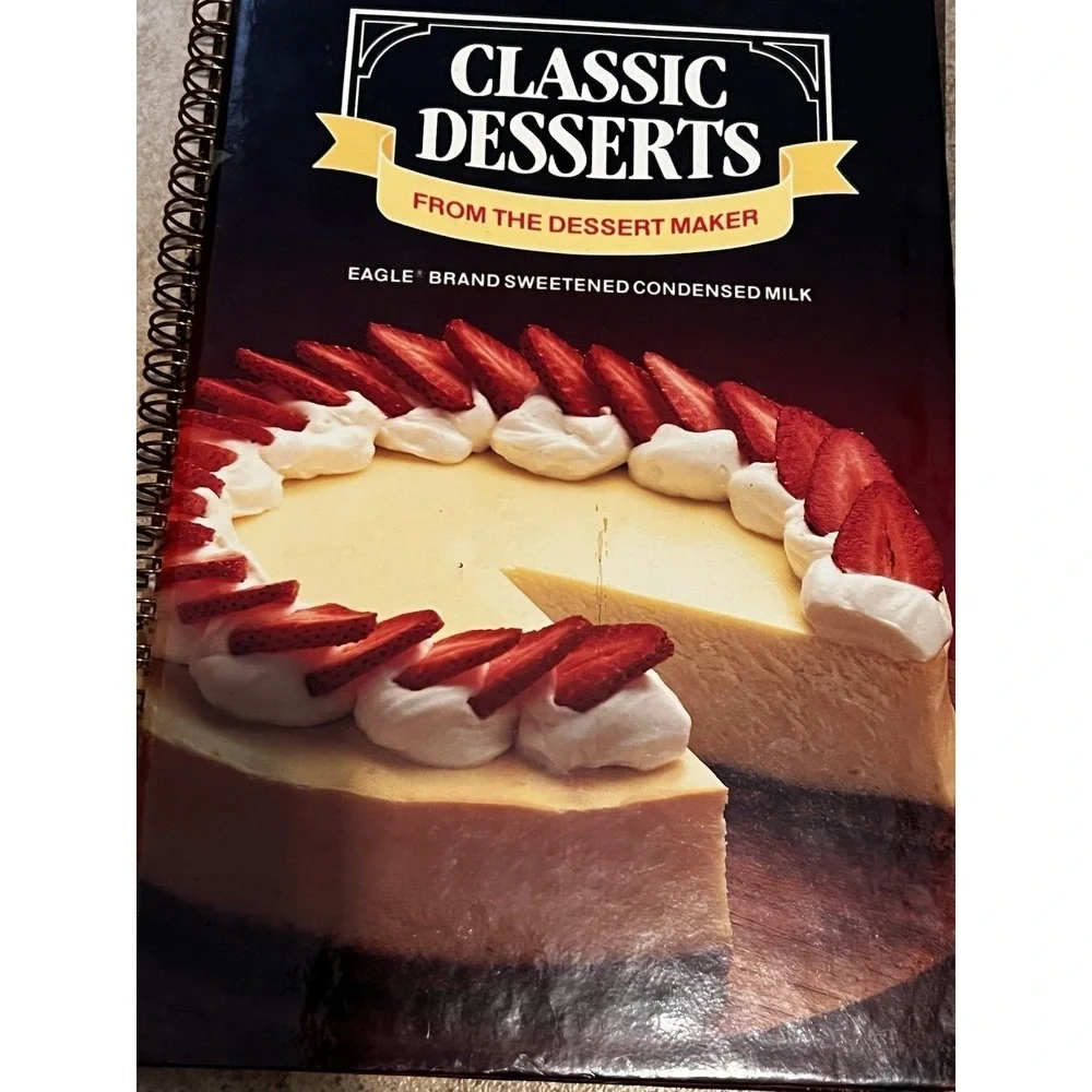 Eagle Brand Classic‎ Desserts From The Dessert Maker Spiral Cookbook